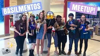 MEETING BASILMENTOS!