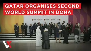 LIVE | Qatar Hosts Second World Summit For Social Development In Doha | VERTEX
