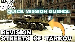 Revision Streets of Tarkov Quick Guide Tarkov 1.0