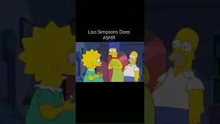 The Simpsons Lisa Does ASMR