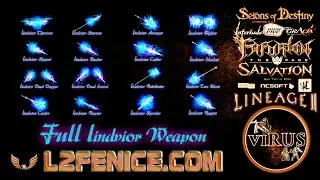 Set of Lindvior Weapons for the www.L2Fenice.Com server. LINEAGE II-Interlude ◄&radic;i&reg;uS►