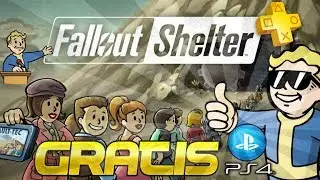 Fallout Shelter GRATIS para PS4 + Complemento + Trailer del juego