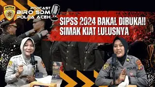 SIPSS, PELUANG BAGI SARJANA YANG INGIN BERGABUNG DI POLRI