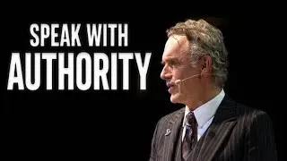 Master The Art of Speaking | Jordan Peterson