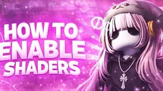 *NEW* How To Enable Shaders in Roblox! (Still Working!) 2026