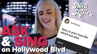 Nova Miller: Ask & Sing on Hollywood Boulevard