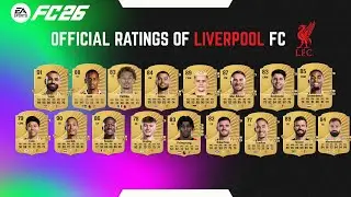 🔥FC 26 Liverpool Player Ratings I Full Liverpool Squad Ratings with Loan Players Shown