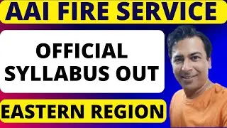 AAI Junior Assistant Fire Service Syllabus 2025 Released!! (Eastern Region)