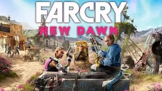 Far Cry New Dawn Gameplay Part 2