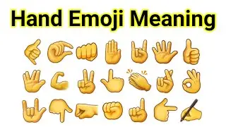 Hand Emoji Meaning/ Hand Gesture Emoji/Emoji Meanings/Emoji Ka Matlab