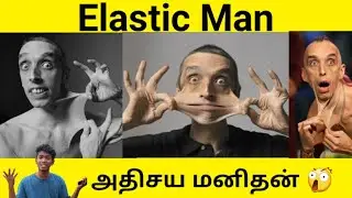 Elastic Man | Garry Turner | World Stretch Man | Super Human | Jenish Mon | Tamil | Vlog | amazing