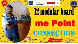 12 modular board me point connection kaise kare #wiring