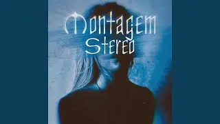 MONTAGEM STEREO