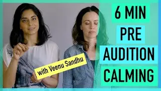 6 Minute PRE-AUDITION Grounding Exercise | Acting Warm Up