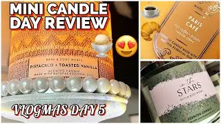 VLOGMAS DAY 5 | REVIEWS FROM CANDLE DAY PISTACHIO & TOASTED VANILLA, PARIS CAFE, & IN THE STARS !