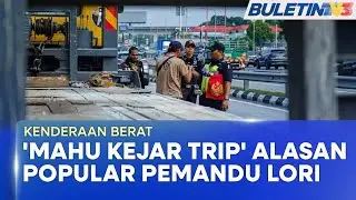 KENDERAAN BERAT | Ingkar Perintah Laluan Terhad, 2,712 Saman Dikeluarkan (BU)