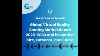 Global Virtual Reality Gaming Market Report 2025-2033 and its Market Size, Forecast, and Share