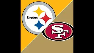 SFL: Steelers v. 49ers  Full game REDO