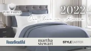 2022: Our Year in Review | Egyptian Cotton Sheets & More! | PURE PARIMA