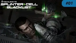 LE MARATHON DE SPLINTER CELL : L&rsquo;Ombre de Sam Fisher - Splinter Cell Blacklist -Playthrough #Part 01