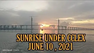 BEAUTIFUL SUNRISE UNDER CCLEX BRIDGE CONSTRUCTION / JUNE 10 , 2021