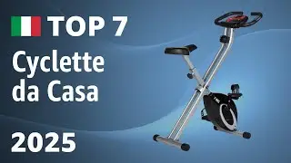 Top 7 Migliori Cyclette da Casa 2025