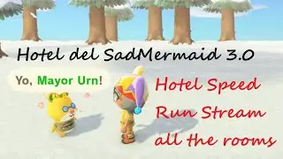 Hotel de SadMermaid 3.0, Hotel Speed Run 8 rooms,acnh 3.0
