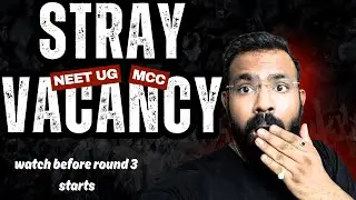 NEET UG 2025 | Stray Vacancy | Watch This Before Round 3 Begins | Akash Verma 