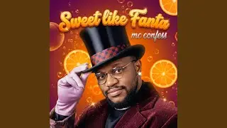 Sweet Like Fanta