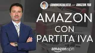 Vendere su Amazon con Partita IVA: serve davvero?