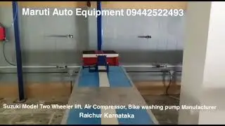 Suzuki Model Two Wheeler lift, Air Compressor, Bike washing pump Manufacturer Raichur Karnataka