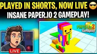 Played in Shorts, Now LIVE 😎 | Paper.io 2 Gameplay