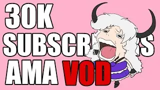 30K Youtube Subscribers QnA VOD