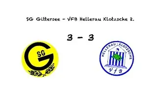 SG Gittersee - VFB Hellerau Klotzsche 2.  3:3