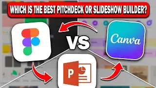 Figma Slides vs Canva vs PowerPoint &mdash; The Best Pitch Deck & Slideshow Builder for All Your Needs