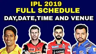 IPL 2019 | FULL SCHEDULE | FIXTURES | VENUE | DATES | TIMINGS | IPL 12 | MATCHES SCHEDULE | VIVO IPL