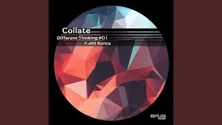 Different Thinking (F.eht Remix)