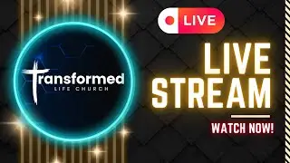 Sunday Morning Live Stream | Transformed Life Church | 1/25/2026