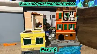 Italian Riviera Build:Part 6