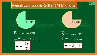 MENGHITUNG LUAS DAN KELILING 3/4 LINGKARAN #luaslingkaran #kelilinglingkaran