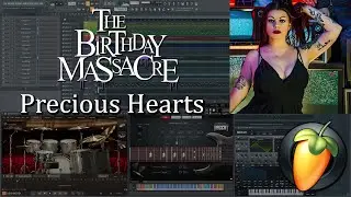 The Birthday Massacre - Precious Hearts (FL STUDIO INSTRUMENTAL COVER / SHREDDAGE 3)
