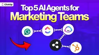 5 Best AI Agents for Marketing Teams (Content, Campaigns, Automation) | ClickUp