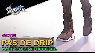 No marketing hype, just an official live stream! - Honkai Star Rail: News FR- French