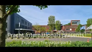 Expat City Den Haag (part2) @PrachtHouse #TheHague #DenHaag