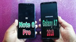 Samsung Galaxy A7 2018 vs Redmi Note 6 Pro Speed Test Comparison