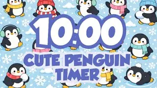 10-Minute Cute Penguin Winter Timer &ndash; Cozy Focus & Classroom Countdown