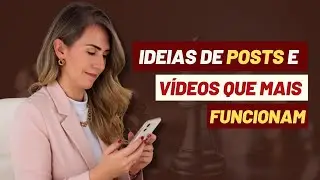 Ideias de posts e v&iacute;deos que mais funcionam e que vendem.
