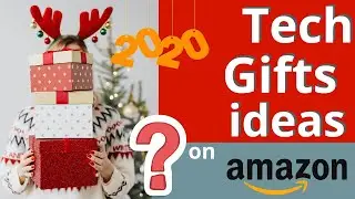 Ultimate Tech Gifts Guide For Geeks (2020) | Get Them From Amazon