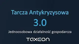 Tarcza Antykryzysowa 3.0 dla Firm - Jednoosobowa Firma