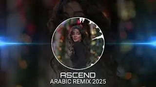 Eleanor Lewis - Ascent ( Arabic Remix 2025 ) اغاني عربية
